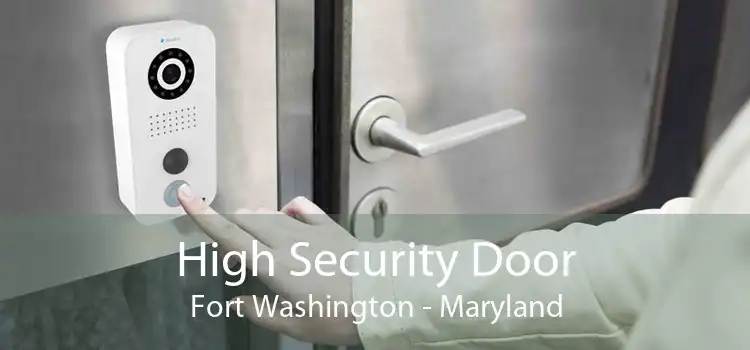 High Security Door Fort Washington - Maryland