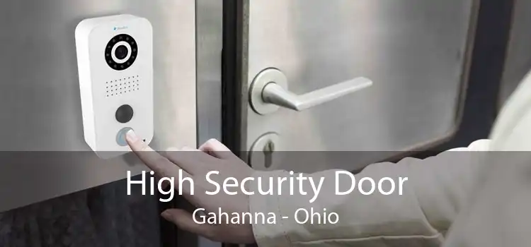 High Security Door Gahanna - Ohio