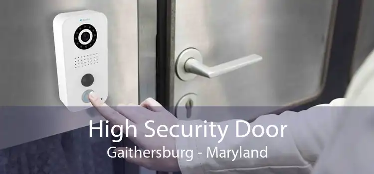 High Security Door Gaithersburg - Maryland