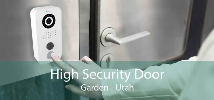 High Security Door Garden - Utah