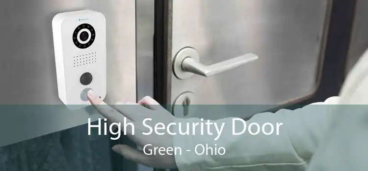 High Security Door Green - Ohio