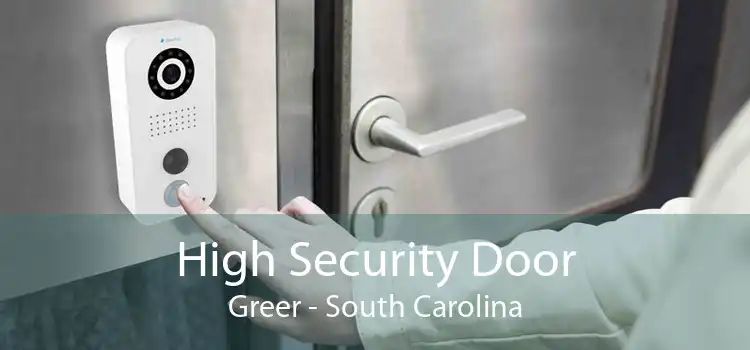 High Security Door Greer - South Carolina