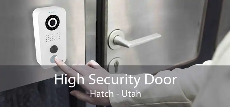 High Security Door Hatch - Utah