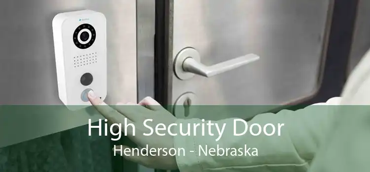 High Security Door Henderson - Nebraska