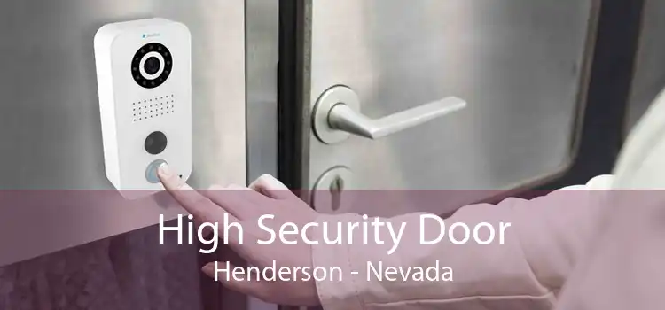 High Security Door Henderson - Nevada