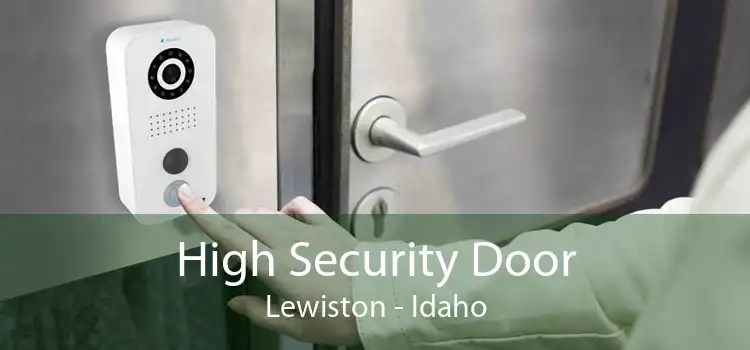 High Security Door Lewiston - Idaho