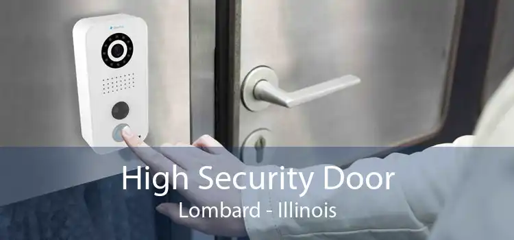 High Security Door Lombard - Illinois