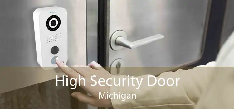 High Security Door Michigan