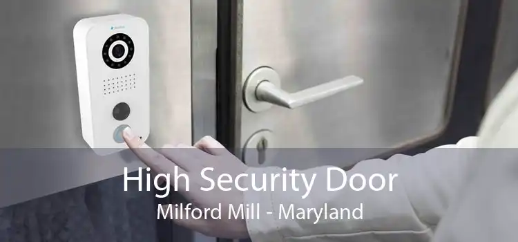 High Security Door Milford Mill - Maryland