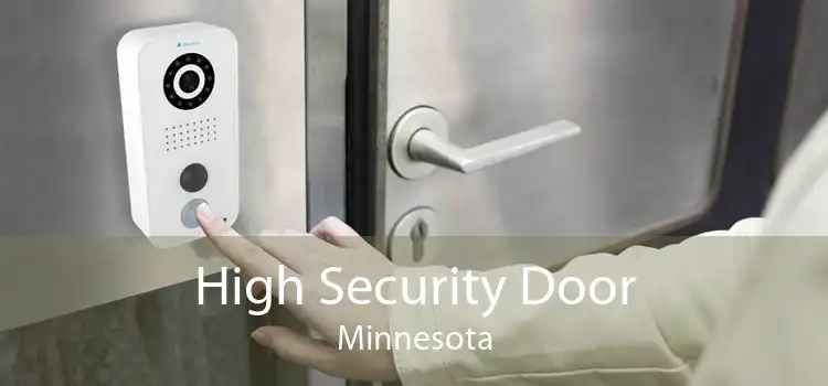 High Security Door Minnesota
