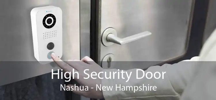 High Security Door Nashua - New Hampshire