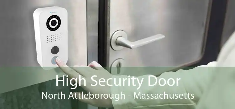 High Security Door North Attleborough - Massachusetts
