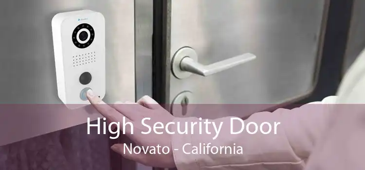 High Security Door Novato - California