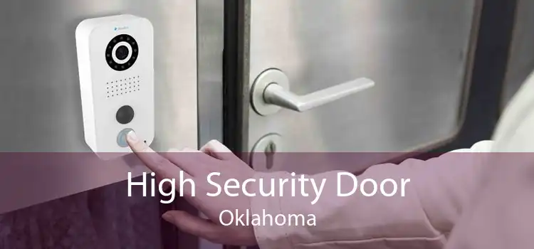 High Security Door Oklahoma