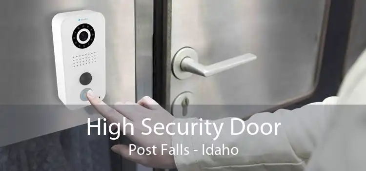 High Security Door Post Falls - Idaho