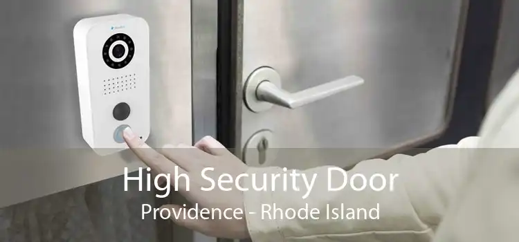 High Security Door Providence - Rhode Island