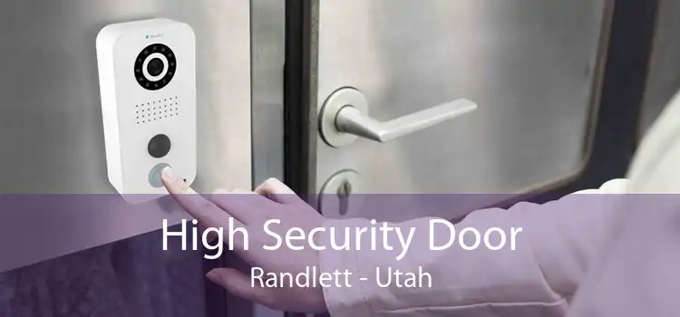 High Security Door Randlett - Utah