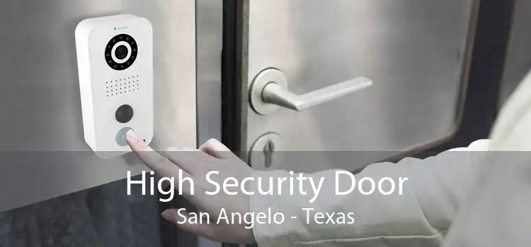 High Security Door San Angelo - Texas