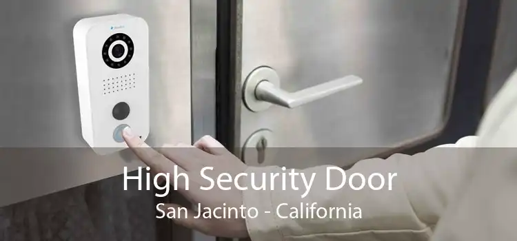 High Security Door San Jacinto - California