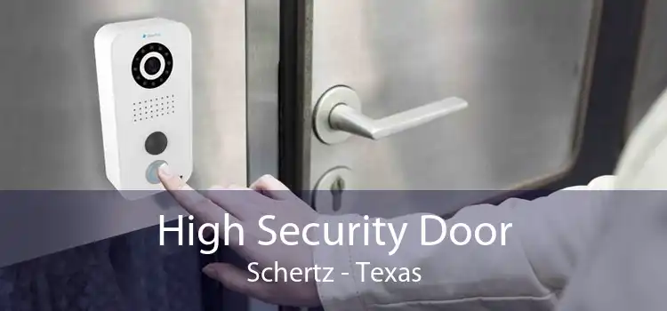 High Security Door Schertz - Texas