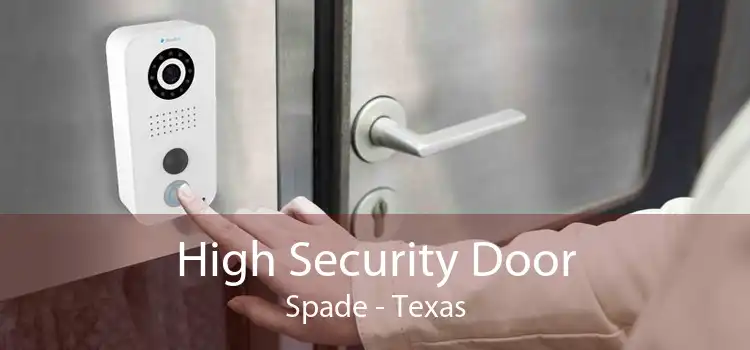 High Security Door Spade - Texas