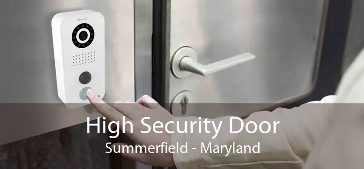 High Security Door Summerfield - Maryland