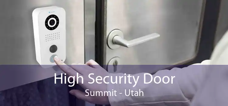High Security Door Summit - Utah