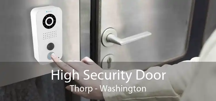 High Security Door Thorp - Washington