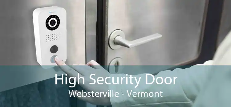 High Security Door Websterville - Vermont
