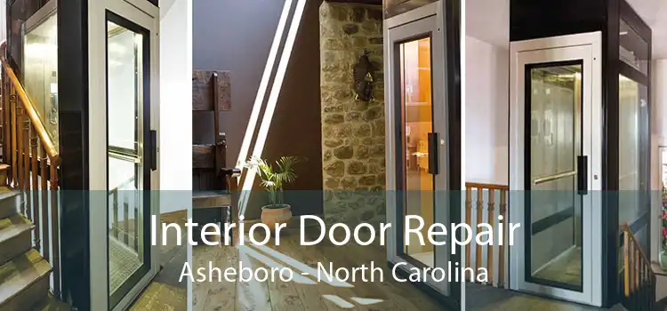 Interior Door Repair Asheboro - North Carolina
