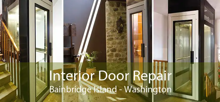 Interior Door Repair Bainbridge Island - Washington