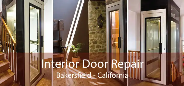 Interior Door Repair Bakersfield - California