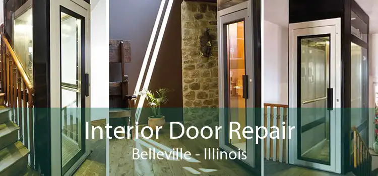 Interior Door Repair Belleville - Illinois