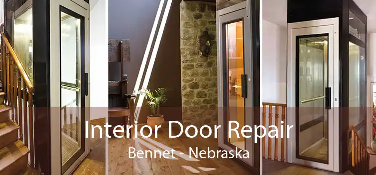 Interior Door Repair Bennet - Nebraska
