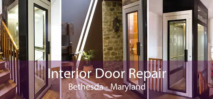 Interior Door Repair Bethesda - Maryland