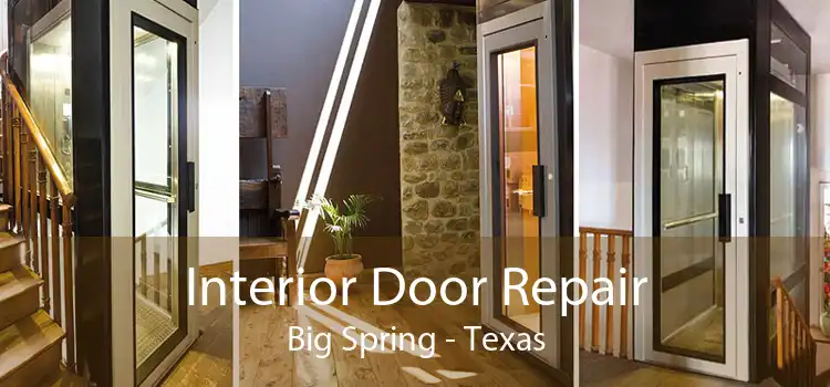 Interior Door Repair Big Spring - Texas