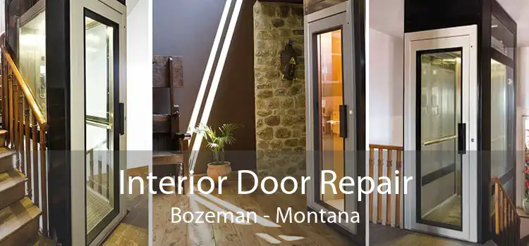 Interior Door Repair Bozeman - Montana