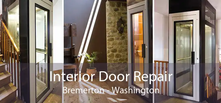 Interior Door Repair Bremerton - Washington