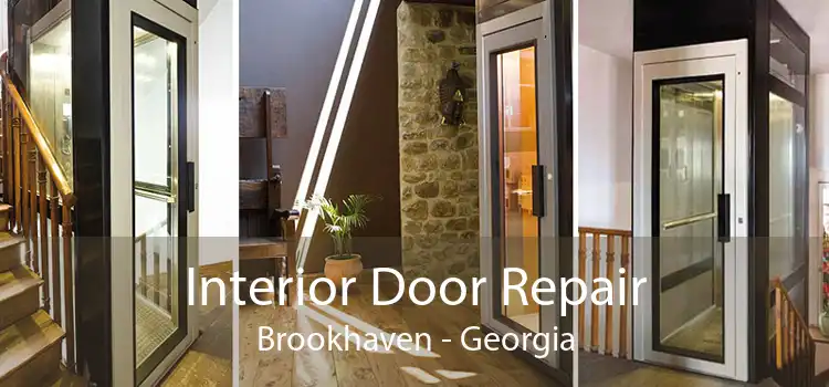 Interior Door Repair Brookhaven - Georgia