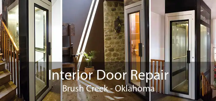 Interior Door Repair Brush Creek - Oklahoma