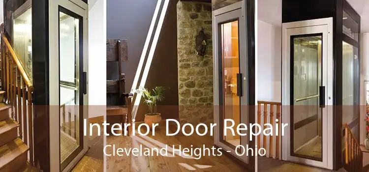 Interior Door Repair Cleveland Heights - Ohio