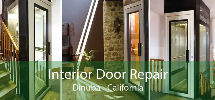 Interior Door Repair Dinuba - California