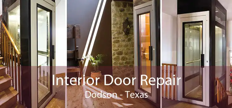 Interior Door Repair Dodson - Texas