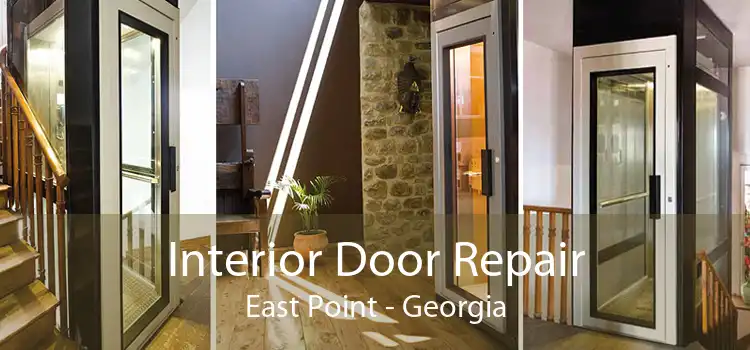 Interior Door Repair East Point - Georgia