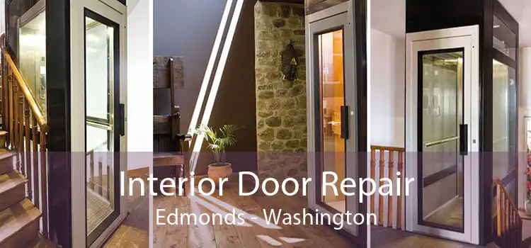 Interior Door Repair Edmonds - Washington