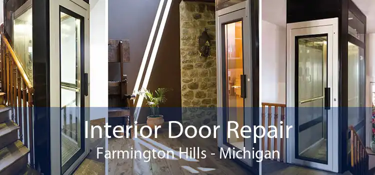 Interior Door Repair Farmington Hills - Michigan