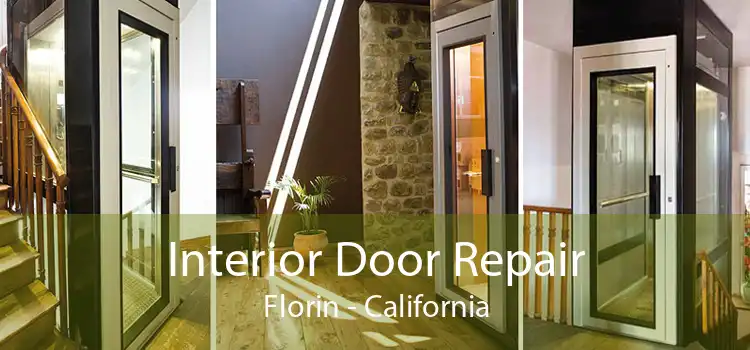 Interior Door Repair Florin - California