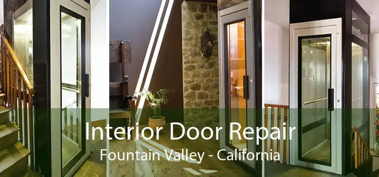 Interior Door Repair Fountain Valley - California