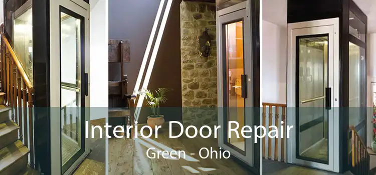 Interior Door Repair Green - Ohio