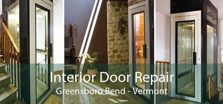 Interior Door Repair Greensboro Bend - Vermont